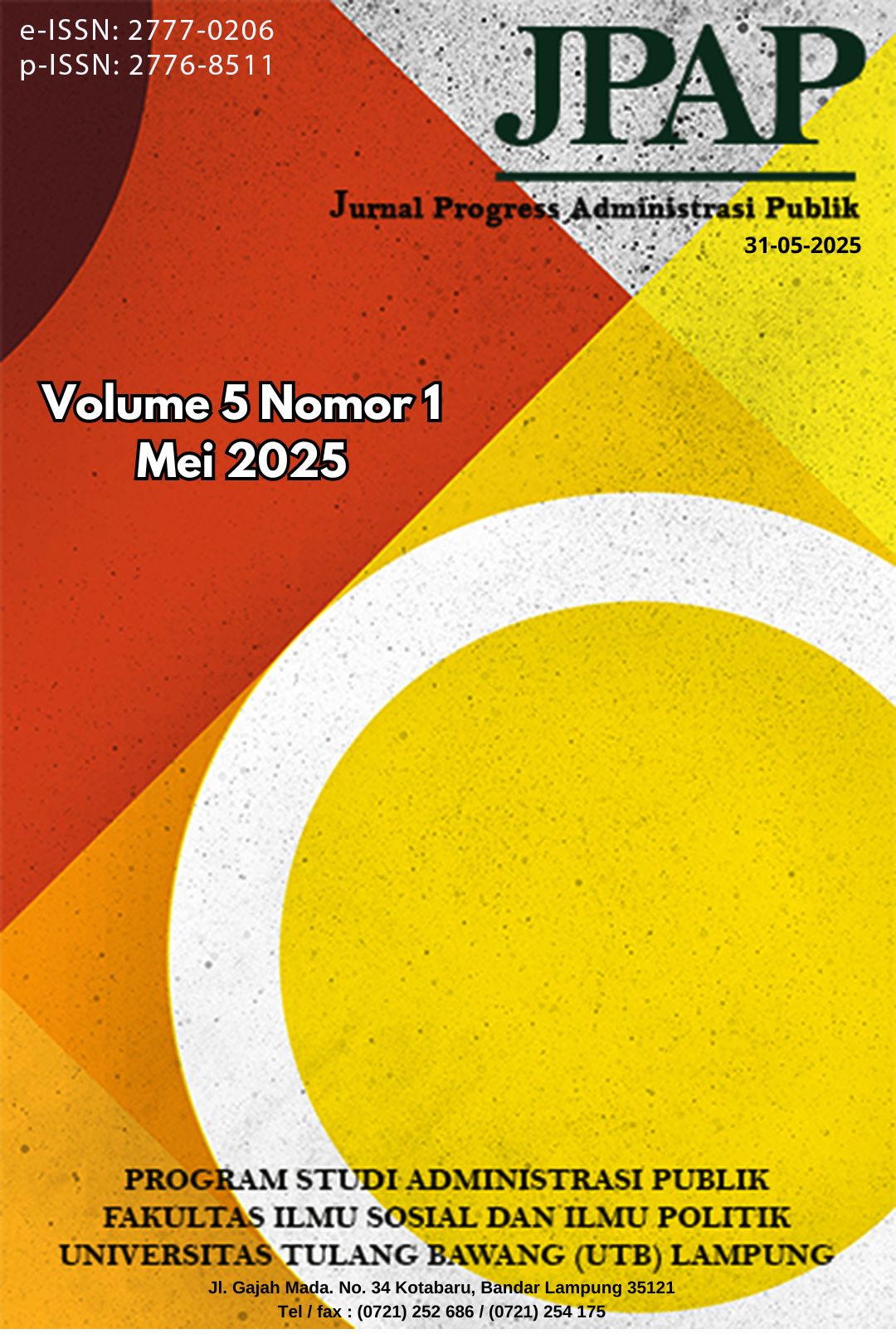 					View Vol. 5 No. 1 (2025): Jurnal Progress Administrasi Publik (JPAP)
				